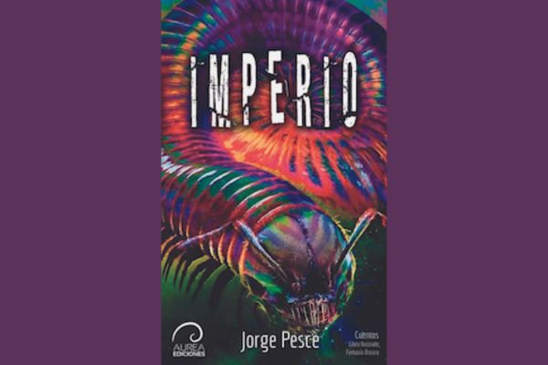 «IMPERIO», CUENTOS QUE CONSTRUYEN UNA GALERÍA DEL HORROR